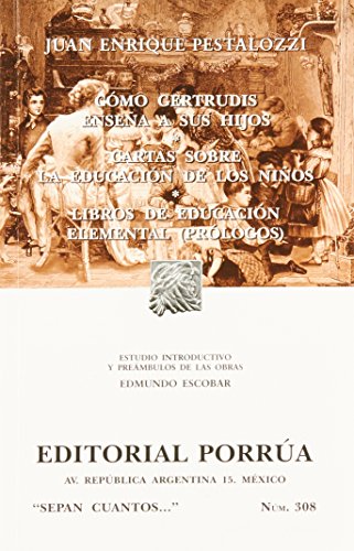 Imagen de archivo de COMO GERTRUDIS ENSEA A SUS HIJOS - CJOHAN HEINRICH PESTALOZZI a la venta por Iridium_Books