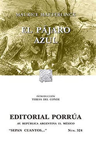 Stock image for PAJARO AZUL (SEPAN CUANTOS 324)., EL for sale by Libreria El Dia