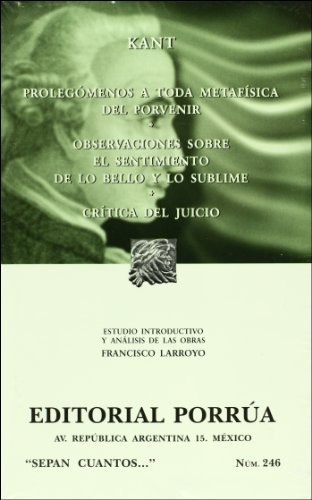 9789700744346: Prolegomenos a toda metafisica del porvenir (Sepan Cuantos # 246) (Spanish Edition)