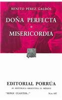 Stock image for Dona perfecta, Misericordia / Dona Perfecta, Mercifulness (Spanish Edition) for sale by Ergodebooks