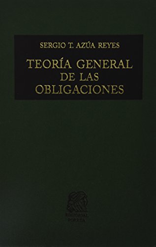 Imagen de archivo de TEORIA GENERAL DE LAS OBLIGACIONES [Hardcover] by AZUA REYES, SERGIO T. a la venta por Iridium_Books