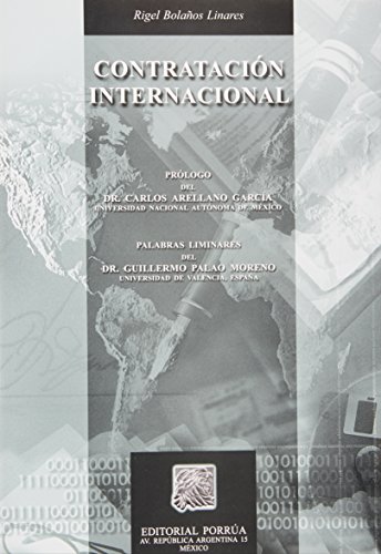 Imagen de archivo de CONTRATACION INTERNACIONAL [Paperback] by BOLAOS LINARES, RIGEL a la venta por Iridium_Books