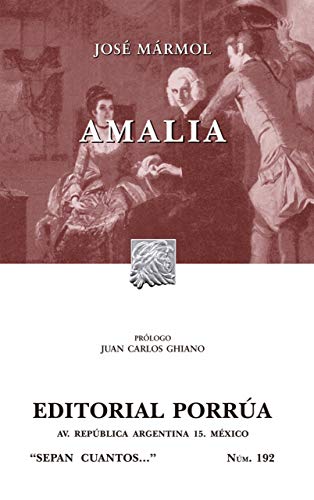 9789700749228: Amalia (Coleccion Sepan Cuantos # 192) (Spanish Edition)