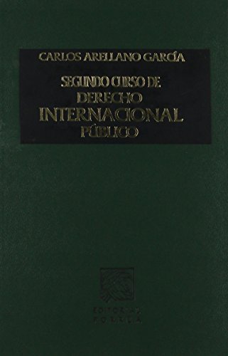 Imagen de archivo de SEGUNDO CURSO DE DERECHO INTERNA.PUBLICO [Hardcover] by ARELLANO GARCIA, CARLOS a la venta por Iridium_Books