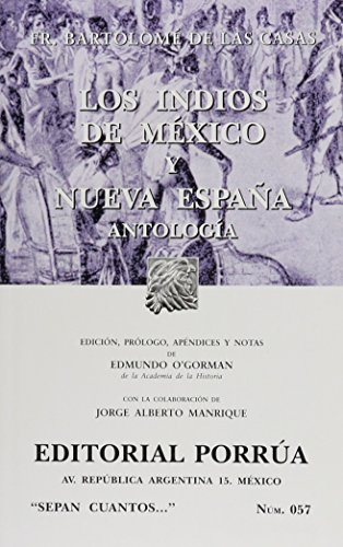 Stock image for Los indios de Mexico y Nueva Espana (Sepan Cuantos # 057) (Spanish Edition) for sale by ThriftBooks-Atlanta