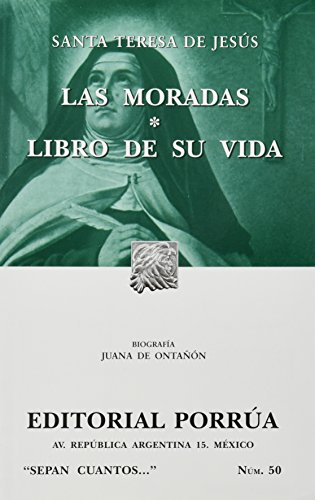 9789700750323: Title: Las Moradas y El Libro de su Vida Sepan Cuantos 50