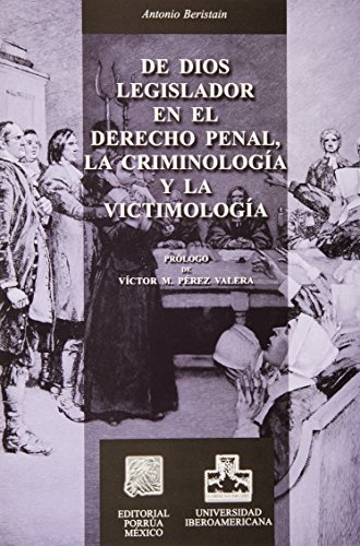 Beispielbild fr De Dios legislador en el Derecho penal, zum Verkauf von MARCIAL PONS LIBRERO