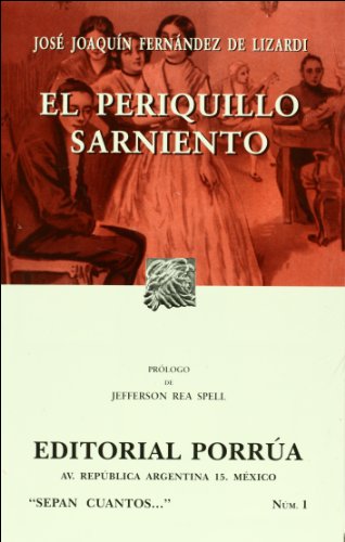 9789700758299: El periquillo sarniento (Spanish Edition)