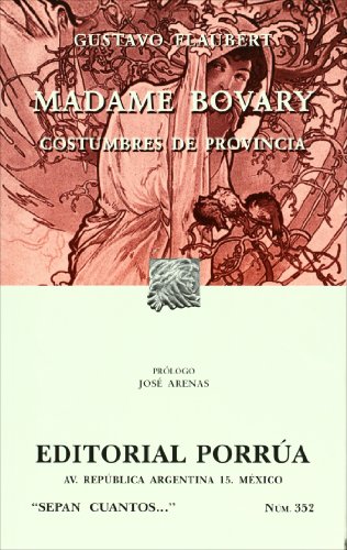 9789700758558: Madame Bovary. Costumbres de provincia (SC352) (Spanish Edition)