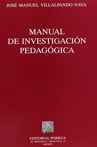 Imagen de archivo de MANUAL DE INVESTIGACION PEDAGOGICA a la venta por ThriftBooks-Atlanta