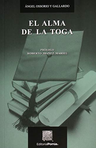 Imagen de archivo de ALMA DE LA TOGA, EL a la venta por Libreria El Dia