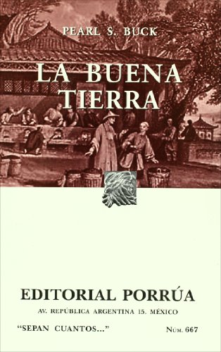 9789700763132: La buena tierra (Spanish Edition)