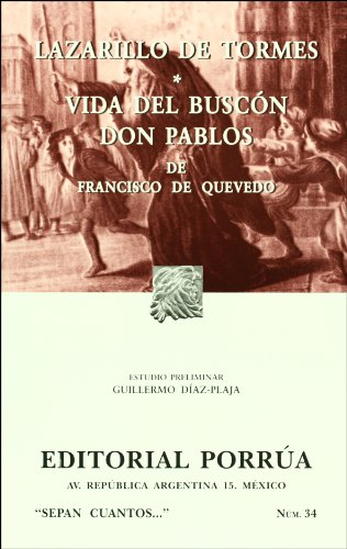 Beispielbild fr Lazarillo de Tormes. Vida del buiscon don Pablos (SC034) (Spanish Edition) zum Verkauf von St Vincent de Paul of Lane County