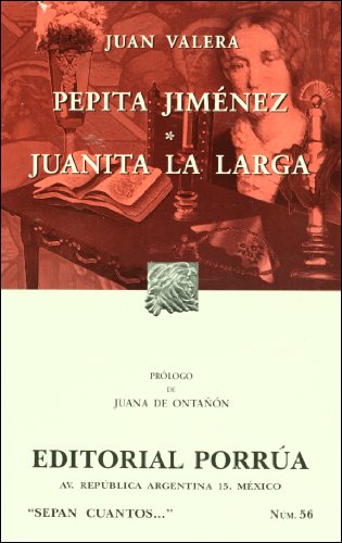 Stock image for Pepita Jimenez (Coleccion Sepan Cuantos # 56) (Spanish Edition) for sale by HPB-Ruby