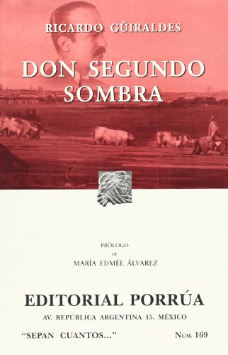 Beispielbild fr *DON SEGUNDO SOMBRA (SPANISH EDITION) zum Verkauf von GreatBookPrices