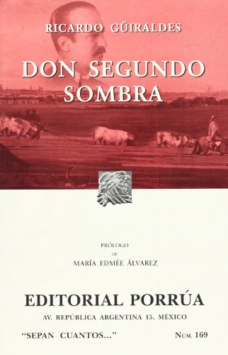 9789700766102: Don Segundo Sombra
