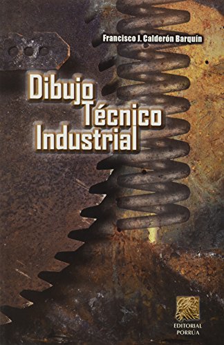 9789700766188: DIBUJO TECNICO INDUSTRIAL