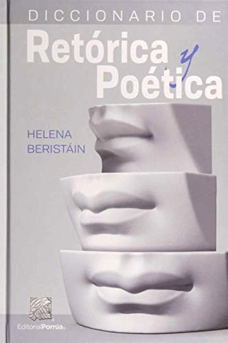 9789700767680: Diccionario De Retorica Y Poetica (Spanish Edition)