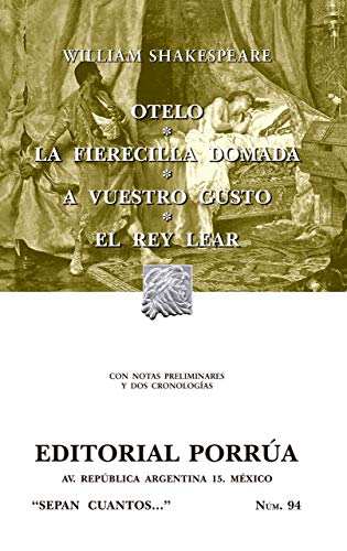 Stock image for Otelo. La fierecilla domada. A vuestro gusto. El Rey Lear (SC094) (Spanish Ed. for sale by Iridium_Books