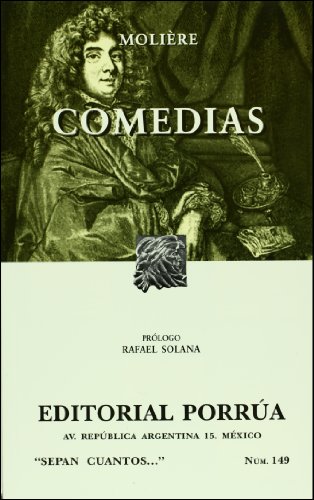Comedias (Sepan Cuantos # 149) (Spanish Edition) (9789700768632) by Moliere