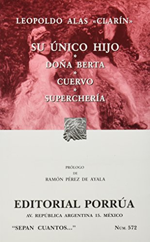 Beispielbild fr Su unico hijo y otras obras (Spanish Edition) zum Verkauf von literal books