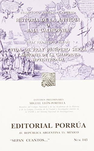 9789700770444: Historia de la antigua o Baja California (Sepan Cuantos # 143) (Spanish Edition)