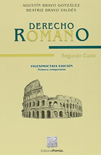 Stock image for DERECHO ROMANO SEGUNDO CURSO [Paperback] by BRAVO GONZALEZ,AGUSTIN/COAUTOR for sale by Iridium_Books