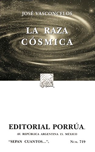Stock image for RAZA COSMICA, LA /S.C.719 for sale by Libreria El Dia