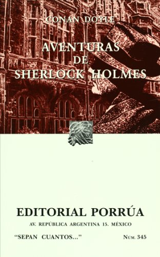 Aventuras De Sherlock Holmes (Spanish Edition) (9789700772349) by Arthur Conan Doyle