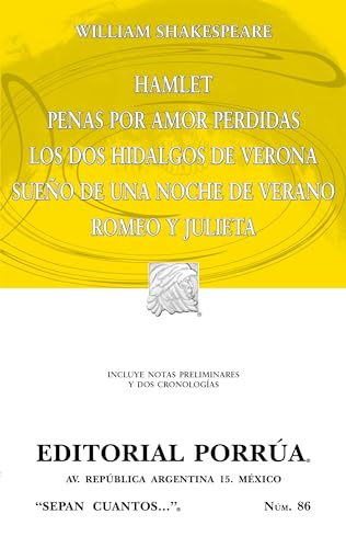 Beispielbild fr Hamlet & Penas por amor perdidas & Los dos Hidalgos de Verona & Sueno de una noche de verano & Romeo y Julieta/ Hamlet & Grief Over Lost Love & The . & Dream of a Summer Night & Romeo and Juliet zum Verkauf von WorldofBooks