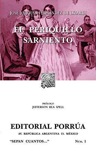 Imagen de archivo de El Periquillo Sarniento a la venta por Better World Books