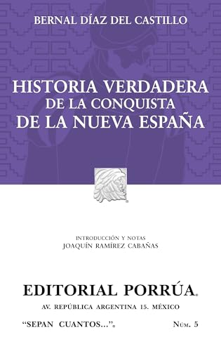 9789700773315: Historia Verdadera De La Conquista De La Nueva Espaa