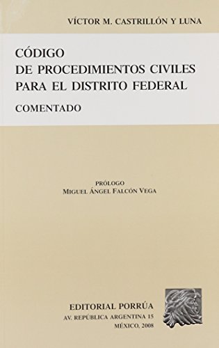 Stock image for CODIGO DE PROCEDIMIENTOS CIVILES PARA EL DISTRITO FEDERAL CO [Paperback] by C. for sale by Iridium_Books