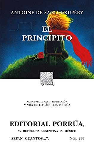 Stock image for El Principito (Sepan Cuantos/ Know How Many, 299) (Spanish Edition) for sale by GF Books, Inc.
