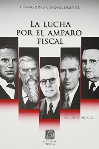 Stock image for LUCHA POR EL AMPARO FISCAL, LA for sale by Books Unplugged