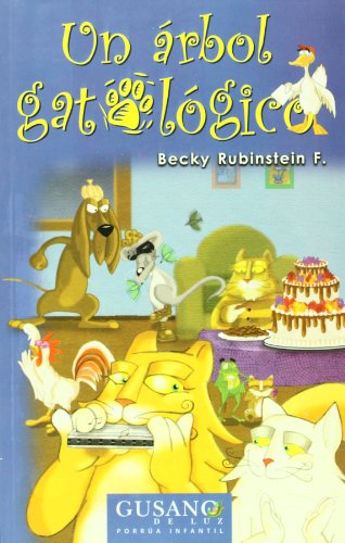 Imagen de archivo de UN ARBOL GATOLOGICO [Paperback] by RUBINSTEIN F., BECKY a la venta por Iridium_Books