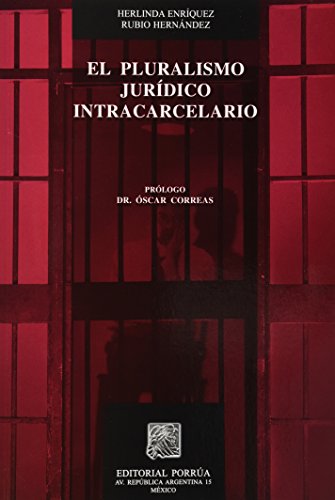 Stock image for Pluralismo jurdico intracarcelario Enriquez, Herlinda for sale by Iridium_Books
