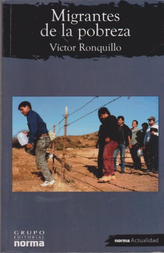 Imagen de archivo de migrantes de la pobreza victor ronquillo a la venta por DMBeeBookstore
