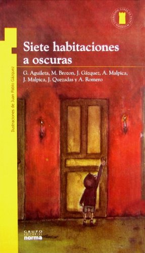 Beispielbild fr Siete Habitaciones A Oscuras (Torre dAguileta, Gabriela; Brozon, M. B zum Verkauf von Iridium_Books