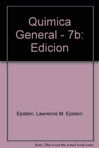 Stock image for Quimica General - 7b: Edicion for sale by Hamelyn