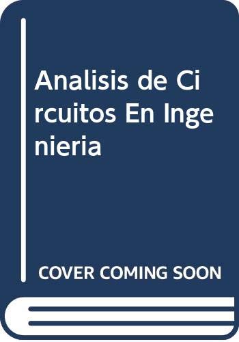 Stock image for Analisis de Circuitos En Ingenieria (Spanish Edition) for sale by HPB-Red
