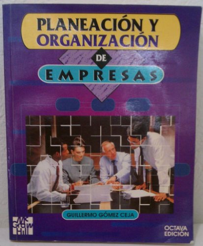 Stock image for PLANEACION Y ORGANIZACION DE EMPRESAS for sale by ThriftBooks-Atlanta