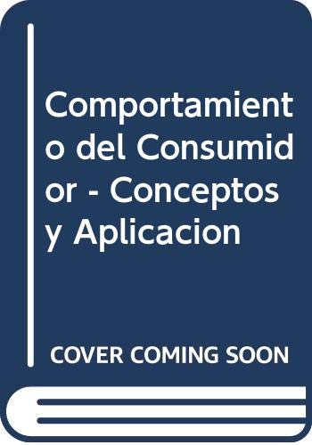 9789701006726: Comportamiento del Consumidor - Conceptos y Aplicacion (Spanish Edition)
