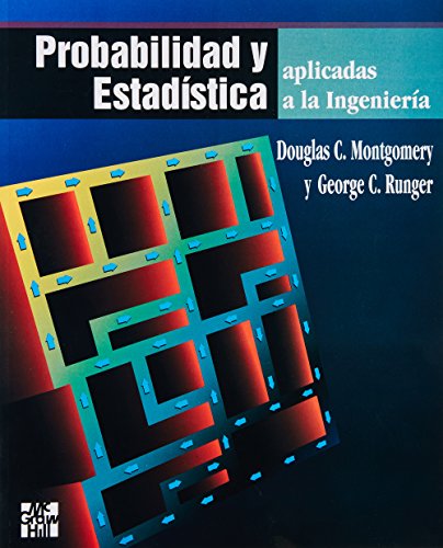 Probabilidad y Estadistica (Spanish Edition) (9789701010174) by Douglas Montgomery