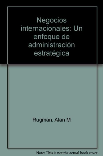 Stock image for Negocios Internacionales Administracin Estratgica P1 for sale by Libros librones libritos y librazos