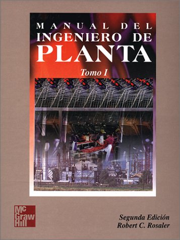 9789701016848: MANUAL DEL INGENIERO DE PLANTA, 2a. ED., 2 T.