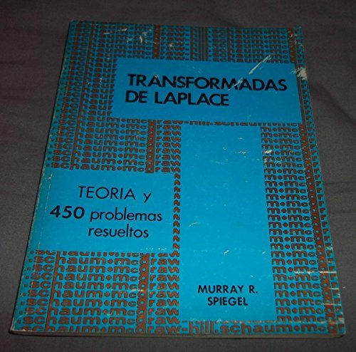 Transformadas de Laplace (Spanish Edition) (9789701021712) by Murray R. Spiegel