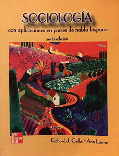 Stock image for Sociologa Con Aplicaciones En Pases De Habla Hispana (Sociology, An Introduction) for sale by Guido Soroka Bookseller