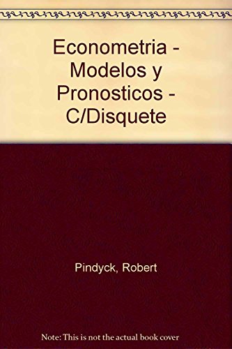 Imagen de archivo de Econometria - Modelos y Pronosticos - C/Disquete a la venta por Reuseabook