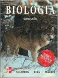 Biologia, 5th Edition (Spanish Edition) (9789701033685) by Eldra Pearl Brod Solomon